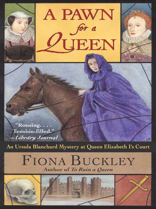 Title details for A Pawn for a Queen by Fiona Buckley - Available